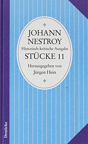 Stock image for Smtliche Werke: Band 11: Stcke Hein, Jrgen and Nestroy, Johann for sale by online-buch-de