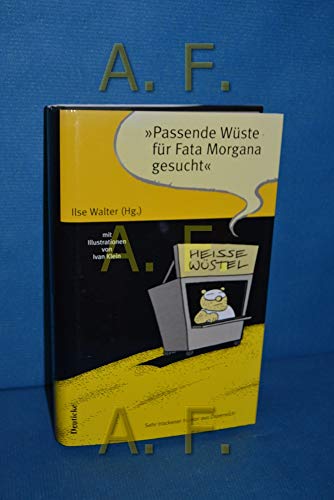 Beispielbild fr Passende Wste fr Fata Morgana gesucht" - Sehr trockener Humor aus sterreich zum Verkauf von Buchhandlung Gerhard Hcher