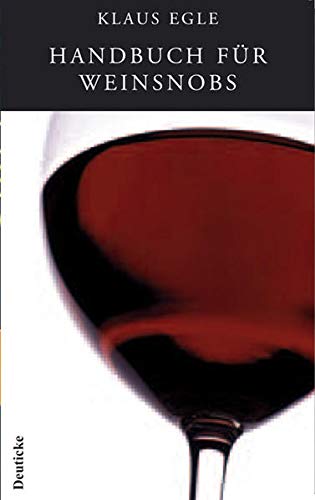 Beispielbild fr Handbuch fr Weinsnobs. zum Verkauf von Ammareal