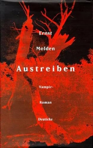 9783216304681: Austreiben: Vampir-Roman (German Edition)