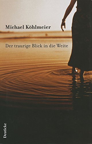 Beispielbild fr Der traurige Blick in die Weite. Geschichten von Heimatlosen. zum Verkauf von Buchhandlung Gerhard Hcher