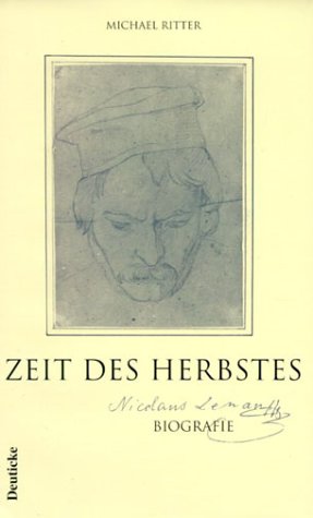 9783216305244: Zeit des Herbstes. Nikolaus- Lenau. Biografie.