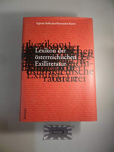 Beispielbild fr Lexikon der sterreichischen Exilliteratur zum Verkauf von Antiquariat Ottakring 1160 Wien
