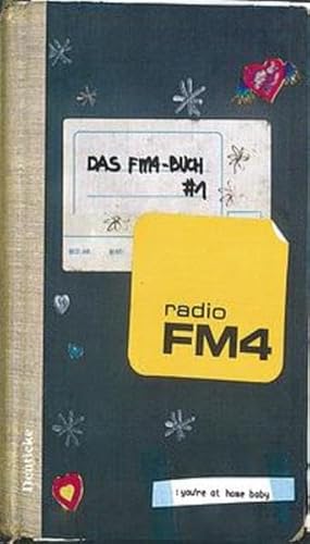 Beispielbild fr FM4, Das Buch Nr. 1 zum Verkauf von medimops