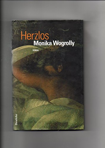 Stock image for Herzlos. for sale by Buchhandlung Gerhard Hcher
