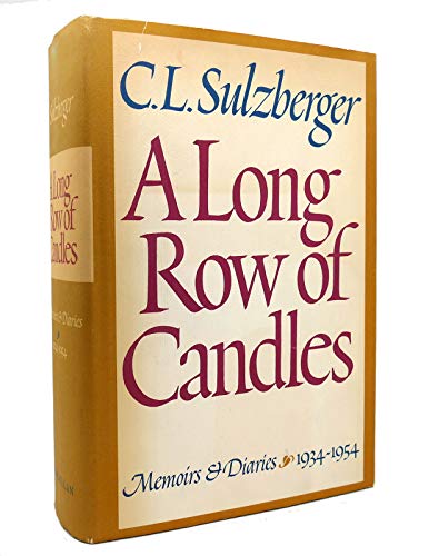 Stock image for A Long Row of Candles : Memoirs and Diaries, 1934-1954 for sale by Dunaway Books