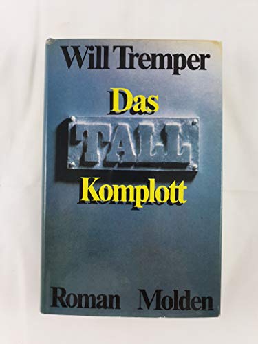 Stock image for Das Tall Komplott for sale by Wolfgang Geball