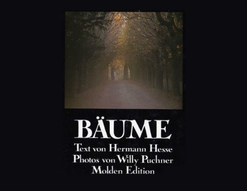 Stock image for Bume. Text von Hermann Hesse. Mit Reprod. nach Photogr. von for sale by Hbner Einzelunternehmen