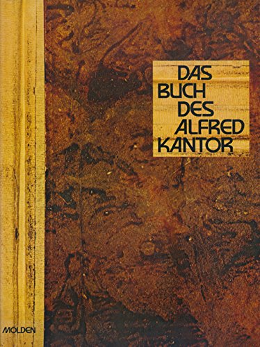 Das Buch Des Alfred Kantor