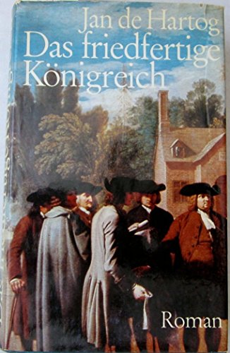 Beispielbild fr Das friedfertige Knigreich zum Verkauf von Versandantiquariat Felix Mcke