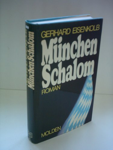 Imagen de archivo de Mnchen Schalom a la venta por Versandantiquariat Felix Mcke