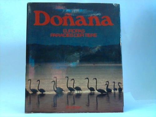 Beispielbild fr Europas Paradies der Tiere. Der spanische Nationalpark Donana zum Verkauf von Gerald Wollermann