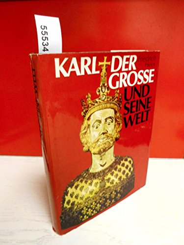 Beispielbild fr Karl der Groe und seine Welt zum Verkauf von medimops