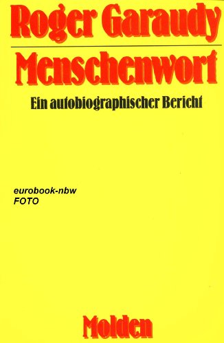 Beispielbild fr Menschenwort. Ein autobiographischer Bericht. 1. A. zum Verkauf von Mller & Grff e.K.