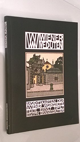 Stock image for Wiener Veduten: 47 Ansichtskarten der Weiner Werkstatte for sale by ANARTIST