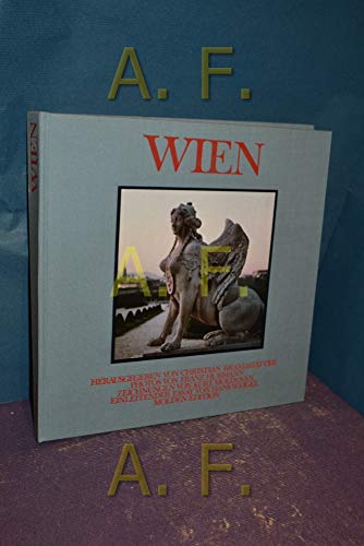 Beispielbild fr Wien. Mit 206 Farbabbildungen nach Photographien von Franz Hubmann. Einleitung Essay von Hans Weigel zum Verkauf von medimops