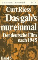 Stock image for Das gab s nur einmal - Der deutsche Film nach 1945 for sale by medimops