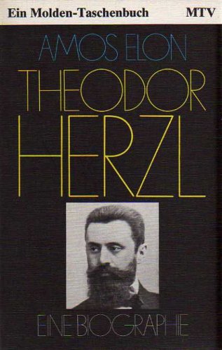 9783217051430: Theodor Herzl. Eine Biographie (Livre en allemand)