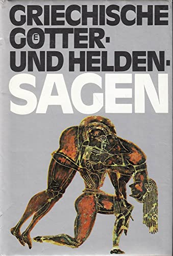 Beispielbild fr Griechische Gtter- und Heldensagen. Herbert Mark / Die grossen Sagen der Welt zum Verkauf von Versandantiquariat Schfer