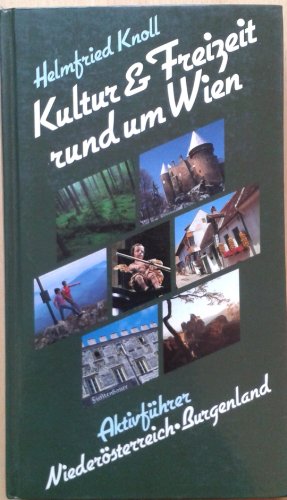 Kultur&Freizeit rund um Wien