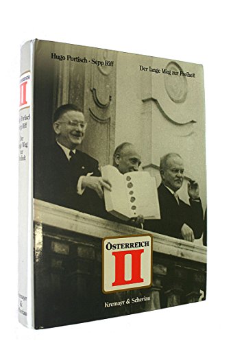 Osterreich II - Der lange Weg zur Freiheit - Portisch, Hugo; Riff, Sepp