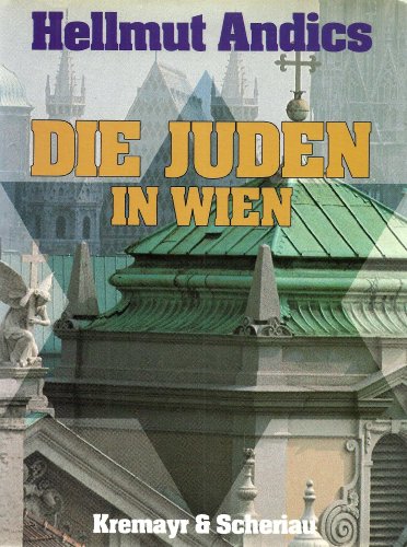 Stock image for Die Juden in Wien. for sale by medimops