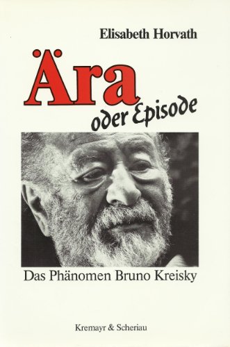 9783218005029: ra oder Episode: Das Phnomen Bruno Kreisky