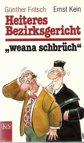 Imagen de archivo de Heiteres Bezirksgericht / "weana schbrch" a la venta por Buecherecke Bellearti