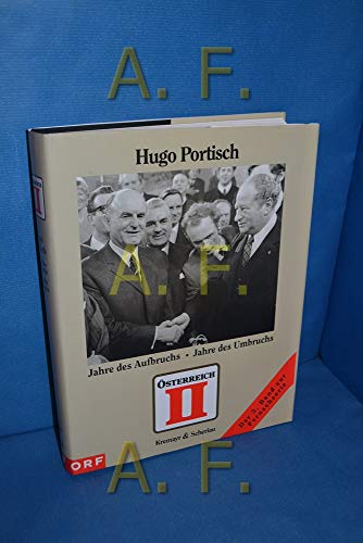 9783218006118: sterreich 2, Bd.3, Jahre des Aufbruchs, Jahres des Umbruchs