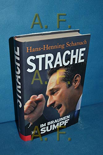 Strache: Im braunen Sumpf