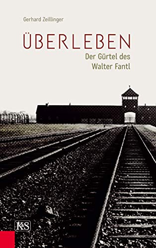 9783218011297: berleben: Der Grtel des Walter Fantl