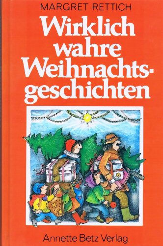 Stock image for Wirklich wahre Weihnachtsgeschichten for sale by rebuy recommerce GmbH