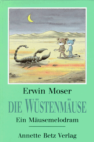 Stock image for Die Wstenmuse. Ein Musemelodram for sale by Versandantiquariat Schrter