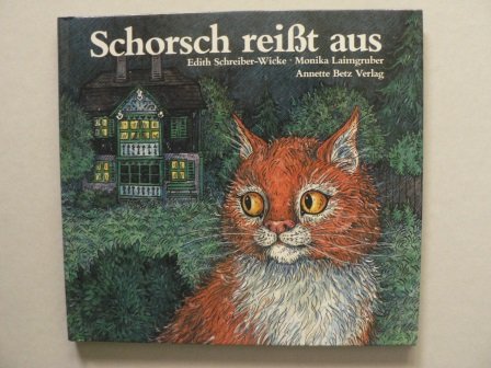 Stock image for Schorsch reit aus for sale by Antiquariat Armebooks