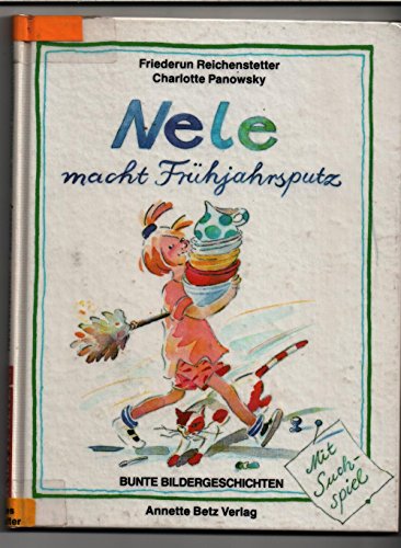 Stock image for Nele macht Frhjahrsputz for sale by Leserstrahl  (Preise inkl. MwSt.)