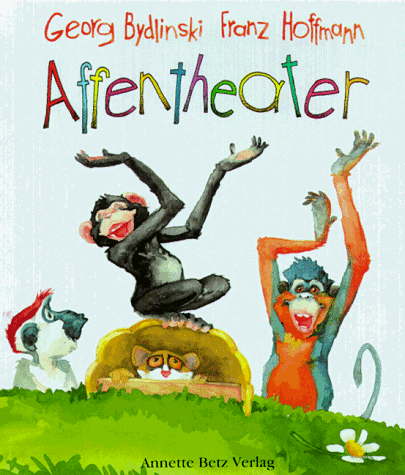 Affentheater (German Edition) (9783219106800) by Bydlinski, Georg