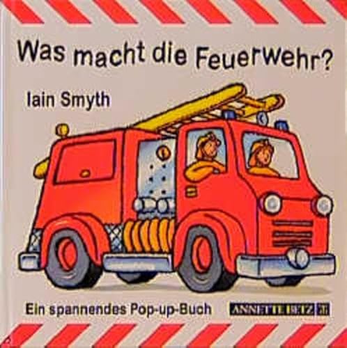 Stock image for Was macht die Feuerwehr? Ein spannendes Pop-up- Buch for sale by medimops