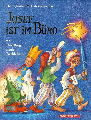 Stock image for Josef ist im Bro oder der Weg nach Bethlehem for sale by rebuy recommerce GmbH