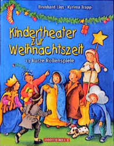 Beispielbild fr Kindertheater zur Weihnachtszeit. 13 kurze Rollenspiele zum Verkauf von medimops