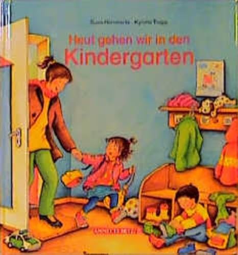 Imagen de archivo de Heute gehen wir in den Kindergarten a la venta por medimops