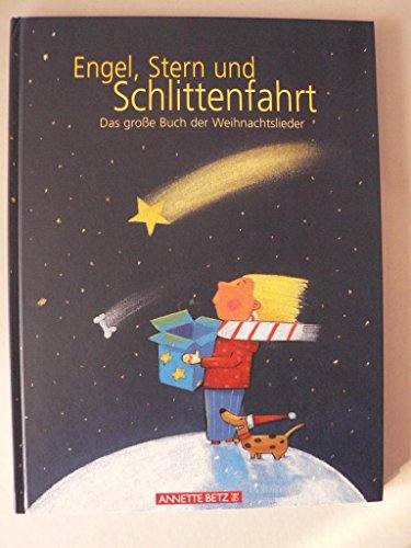 Engel, Stern und Schlittenfahrt. Das groÃŸe Buch der Weihnachtslieder. (9783219110265) by Holland, Carola