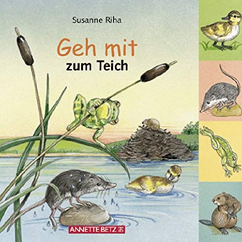 Stock image for Geh mit zum Teich for sale by Leserstrahl  (Preise inkl. MwSt.)