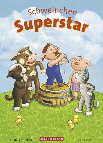 9783219112016: Schweinchen Superstar
