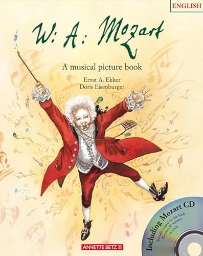 Beispielbild fr W A Mozart - A Musical Picture Book zum Verkauf von HPB Inc.