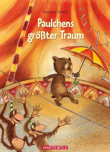 Beispielbild fr Paulchens grter Traum zum Verkauf von medimops