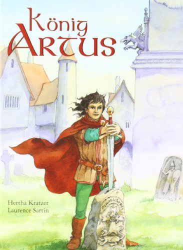 König Artus - Kratzer, Hertha