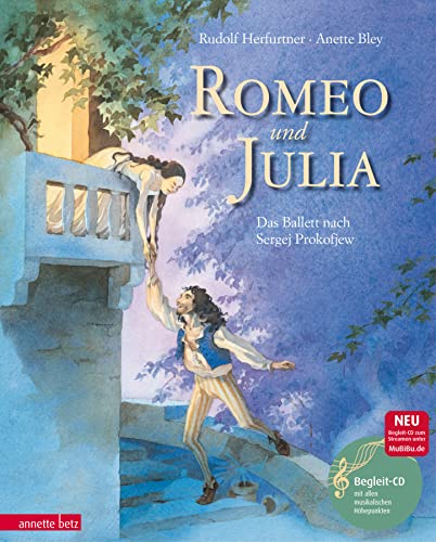 9783219113556: Romeo und Julia: Das Ballett nach Sergei Prokofjew