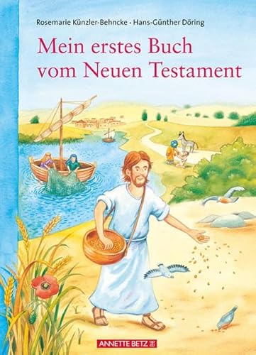 Beispielbild fr Mein erstes Buch vom Neuen Testament zum Verkauf von medimops