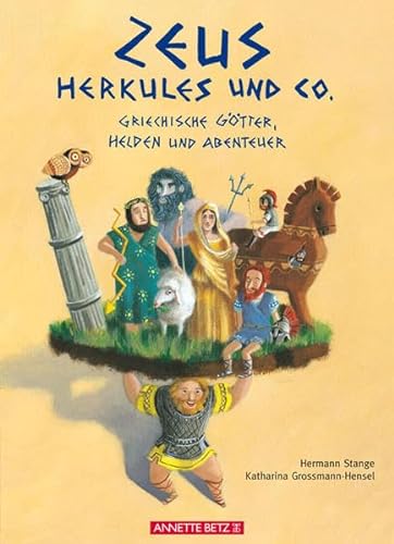 Beispielbild für Zeus, Herkules und Co: Griechische Götter, Helden und Abenteuer zum Verkauf von Ammareal