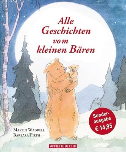 Alle Geschichten vom kleinen BÃ¤ren (9783219114591) by Martin Waddell